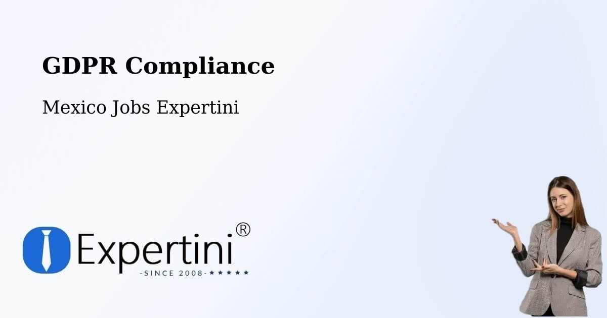 EU GDPR Compliance Statement – Mayran - Mexico Jobs Expertini