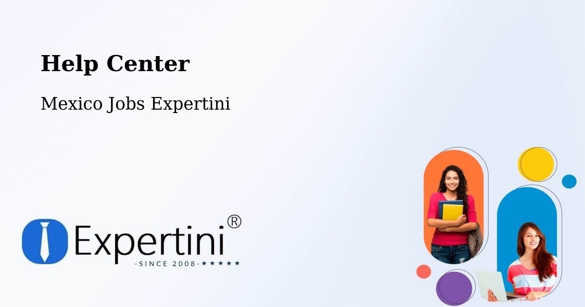 Help Center – Mayran - Mexico Jobs Expertini