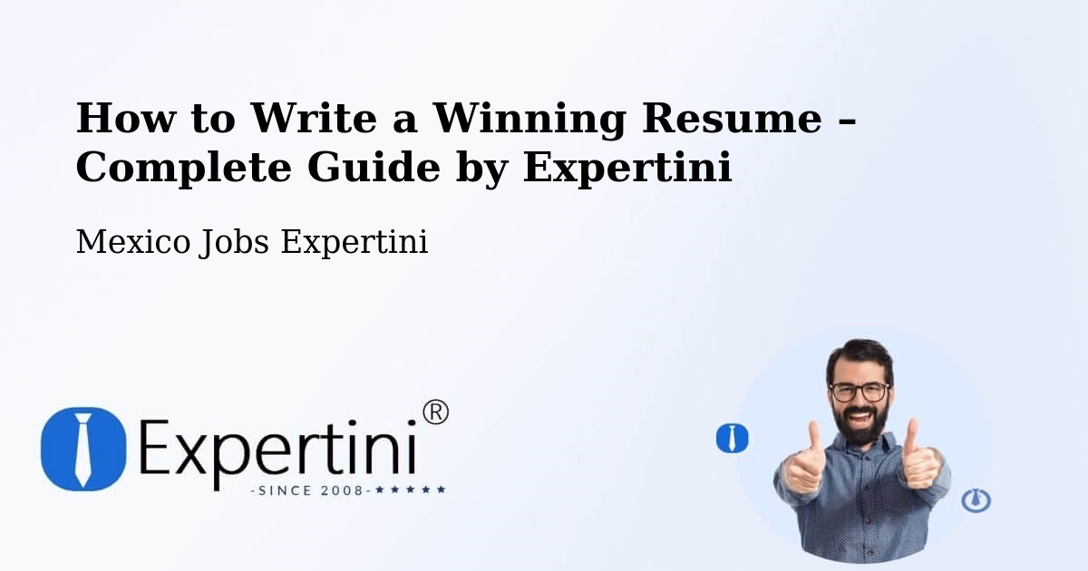 Resume Writing Guide for Job Seekers – Mayran - Mayran, Mexico Jobs Expertini