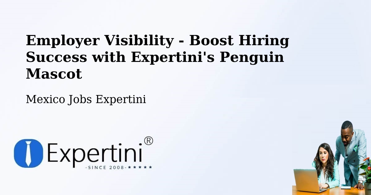 CV and Resume Visibility Optimization – Mayran - Mexico Jobs Expertini